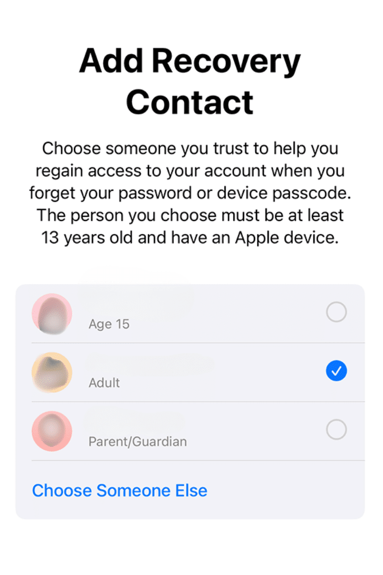 The 'Add Recovery Contact' screen on an iPhone, showing a list of suggested family members to choose from.