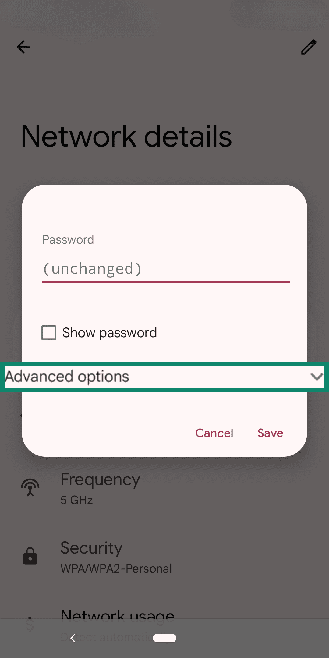Advanced options highlighted in a box within the Android Network details Edit menu.