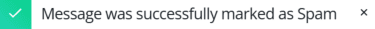 AOL email pop-up alert confirming an email has been successfully marked as spam.