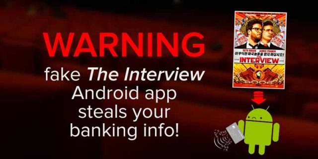 Want to watch “The Interview”? Watch out!